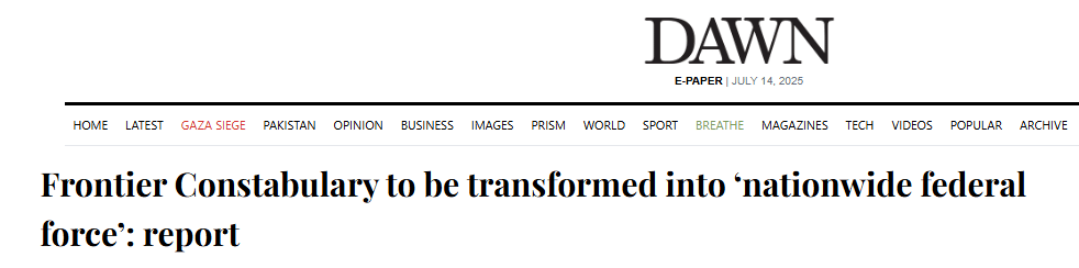 Pakistan’s Security Overhaul: FC’s Transformation into Federal Constabulary News Article—FC Transformed into Nationwide Force