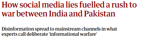 Old Media, New Threats: The Disinformation Dilemma News Article | How social media lies fuelled a rush to war between India and Pakistan