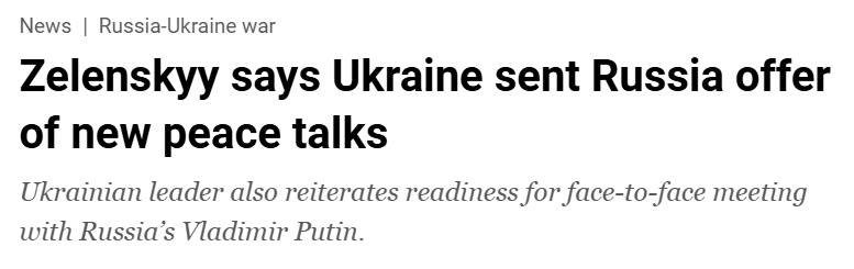 Ukraine and Russia: A Glimmer of Dialogue Amidst Enduring Conflict Zelenskyy says Ukraine sent Russia offer of new peace talks