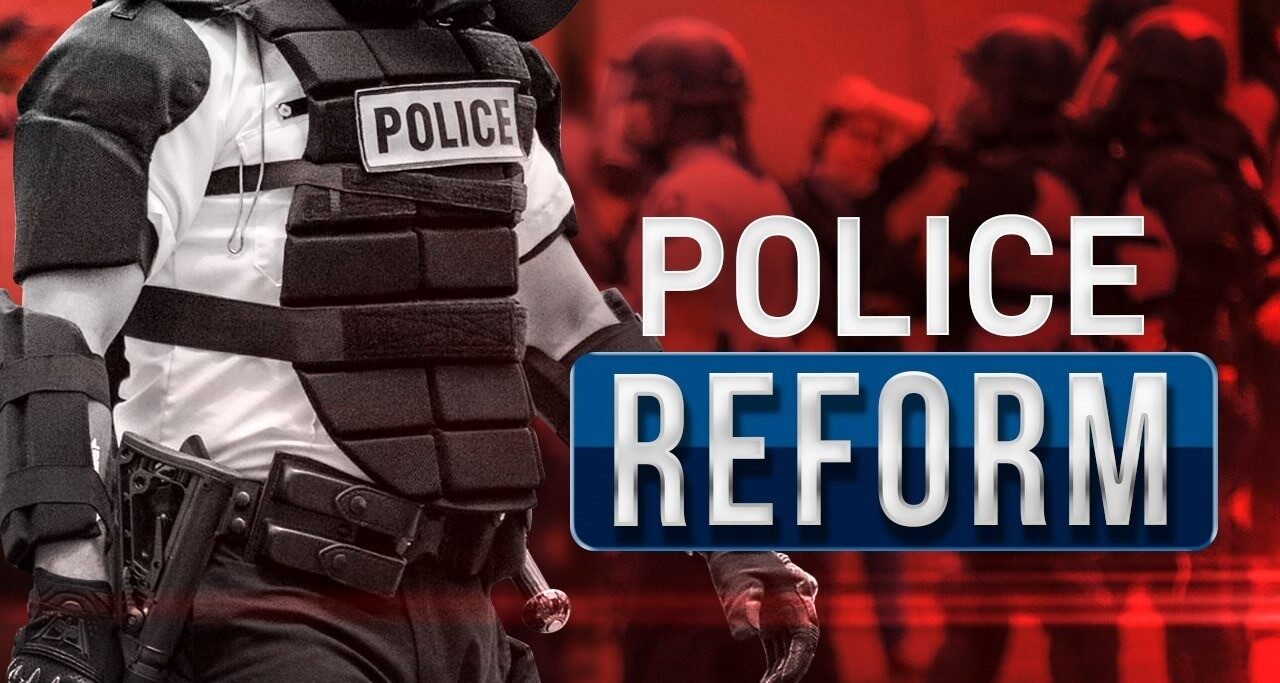 Police Reforms Police Reforms