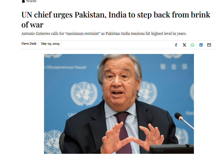Operation Sindoor’s Aftermath: India’s Diplomatic Rebuff Antonio guterres : india from brink of war