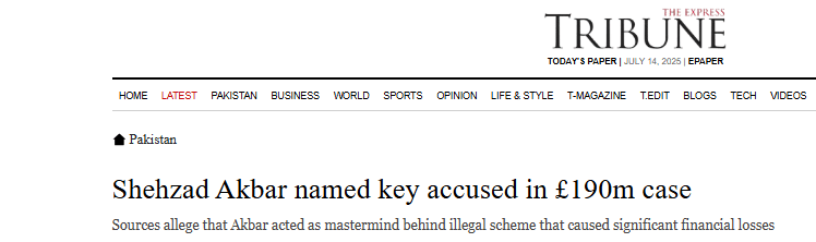 Shahzad Akbar's Legal Quagmire: A Triad of Corruption, Fabrication, and Defamation News Article Shahzad Akbar named Proclaimed Offender