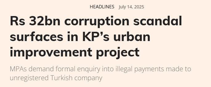 Scandal After Scandal: Billions Embezzled in Khyber Pakhtunkhwa’s Kohistan and KPCIP Projects News Article | 32-Billion Corruption in KP-Urban Development Project