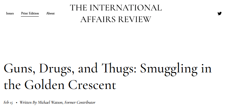 Organized Crime’s Expanding Reach: Drugs and Human Trafficking Networks Research | Arms and Drugs Trafficking via Golden Crescent