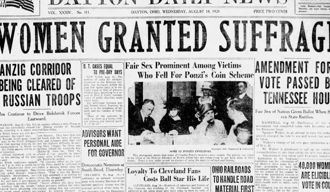 August 18, 1920: The 19th Amendment, and the American promise of Democracy
