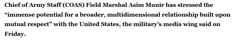 Power, Peace, and Proximity: US Tilt Toward Pakistan News Article | COAS Munir stresses potential for ‘broader, multidimensional’ ties