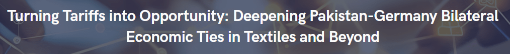 Global Supply Chains: Pakistan’s Integration and Resilience Turning Tariffs into Opportunity