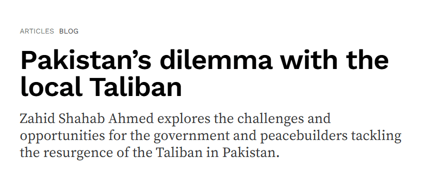 The Franchise of Fear: FAK’s Influence on Pakistan’s Local Militants Pakistan's Dilemma while dealing with FAK/TTP