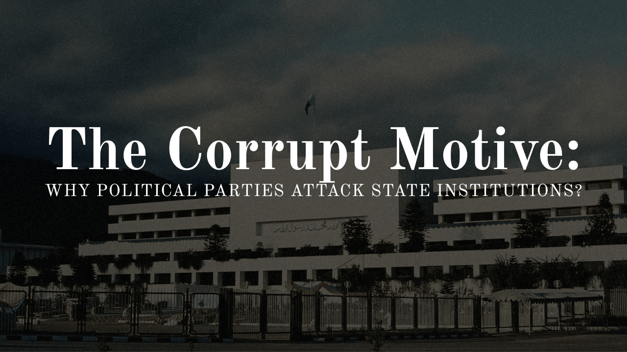 The Corrupt Motive: Why Political Parties Attack State Institutions?