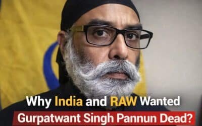Why India and RAW Wanted Gurpatwant Singh Pannun Dead?
