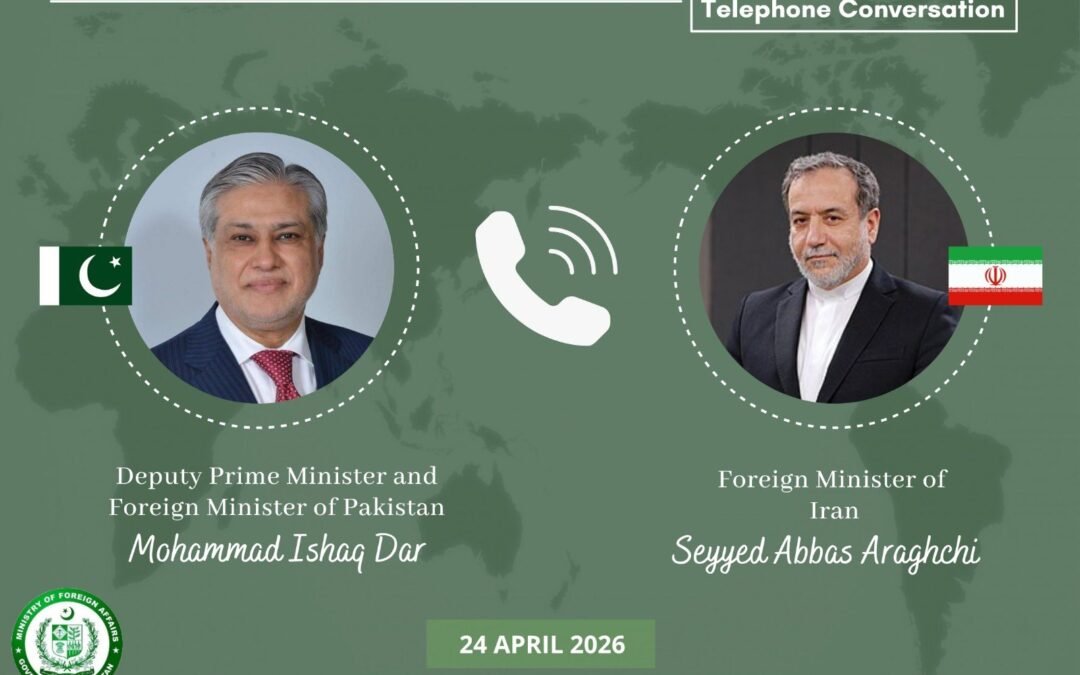 DPM Ishaq Dar held a Telephonic Conversation with Iranian Foreign Minister Abbas Araghchi